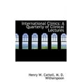 thumbnail image 1 of International Clinics: A Quarterly of Clinical Lectures (Paperback), 1 of 1