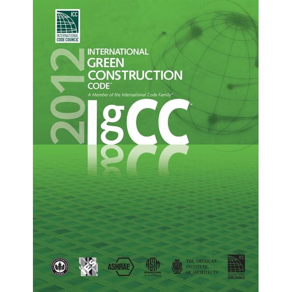 Pre-Owned International Code Council: 2012 International Green Construction Code (Paperback)