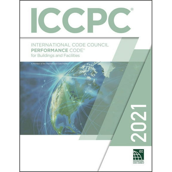 Pre-Owned 2021 International Code Council Performance Code for Buildings and Facilities (Paperback) 1609839722 9781609839727