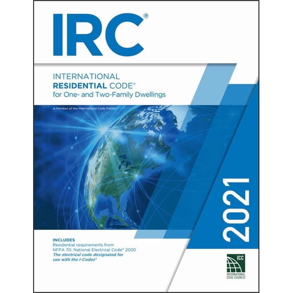 International Code Council 2021 International Residential Code, (Paperback)