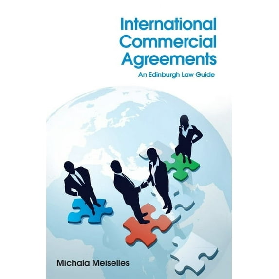 International Commercial Agreements: An Edinburgh Law Guide, (Paperback)