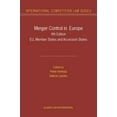 thumbnail image 1 of International Competition Law Series Set Merger Control in Europe: EU, Member States and Accession States, (Hardcover), 1 of 1