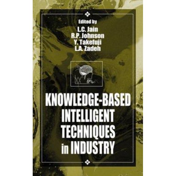 Pre-Owned International Computational Intelligence: Knowledge-Based Intelligent Techniques in Industry (Series #1) (Hardcover)