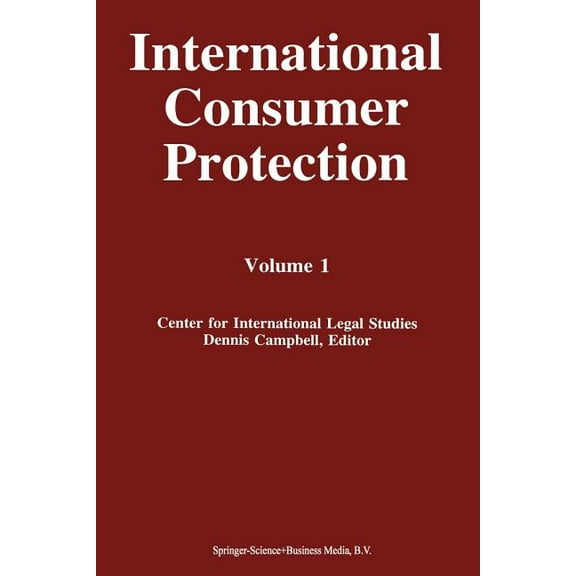 International Consumer Protection: Volume 1, (Paperback)