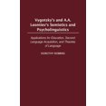 thumbnail image 1 of International Contributions in Psycholog Vygotsky's and A.A. Leontiev's Semiotics and Psycholinguistics: Applications for Education, Second Language Acquisition,, Book 44, (Hardcover), 1 of 1