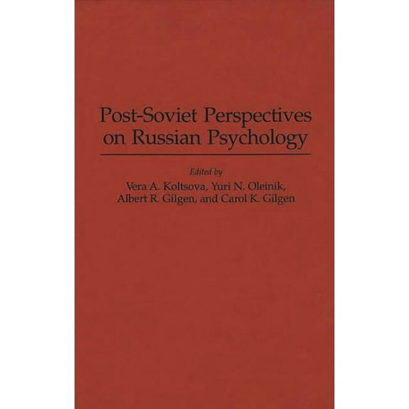 International Contributions in Psycholog Post-Soviet Perspectives on Russian Psychology, (Hardcover)