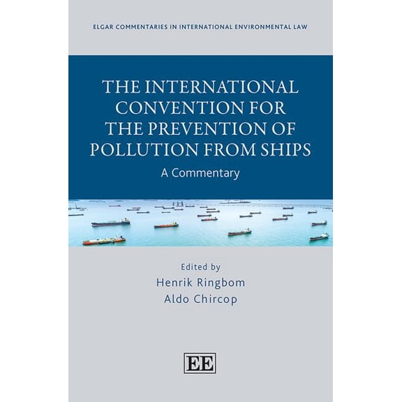 International Convention for the Prevention of Pollution from Ships : A Commentary