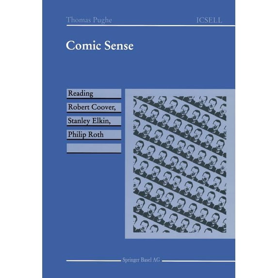 International Cooper English Language an Comic Sense: Reading Robert Coover, Stanley Elkin, Philip Roth, (Paperback)