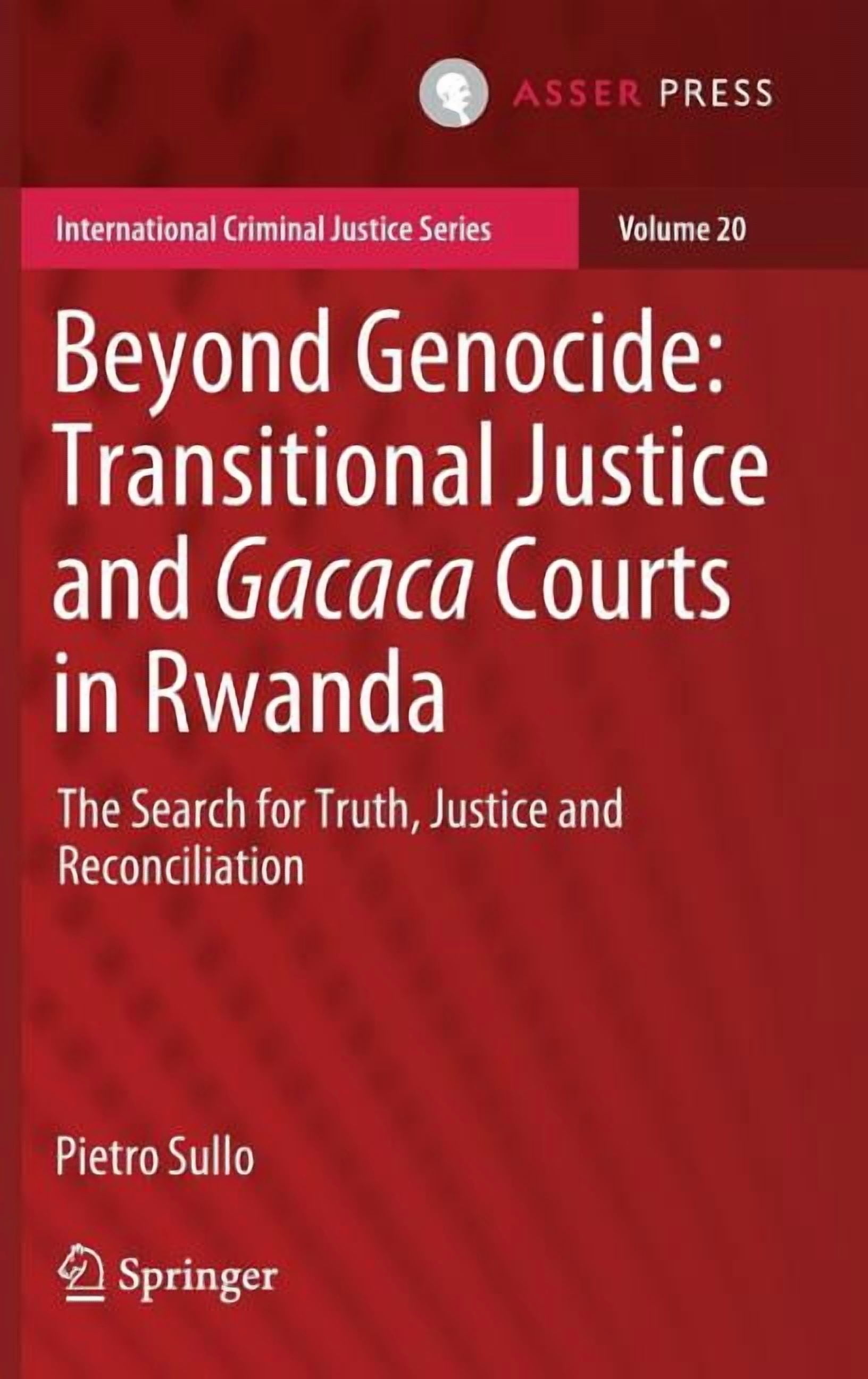 International Criminal Justice Beyond Genocide: Transitional Justice ...