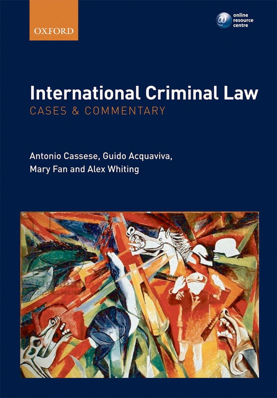 International Criminal Law Cases and Commentary (Paperback)