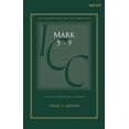 thumbnail image 1 of International Critical Commentary Mark 5-9: A Critical and Exegetical Commentary, Book 2, (Hardcover), 1 of 1