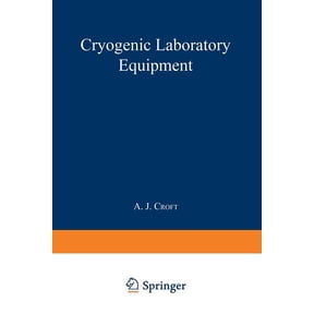 International Cryogenics Monograph Cryogenic Laboratory Equipment, (Paperback)