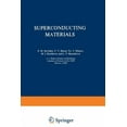thumbnail image 1 of International Cryogenics Monograph Superconducting Materials, (Paperback), 1 of 1