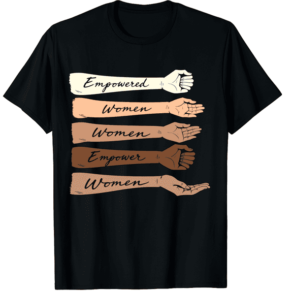 International DayEmpowered Women Empower Women Strong Feminist Quote Men Women Short Sleeve Graphic T-Shirt
