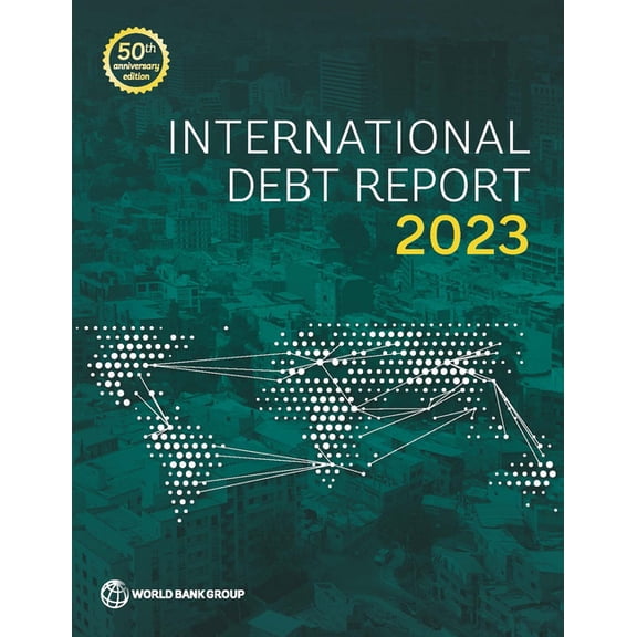 International Debt Report 2023, (Paperback)