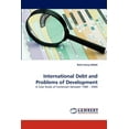 thumbnail image 1 of International Debt and Problems of Development (Paperback), 1 of 1