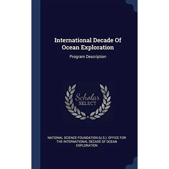 International Decade Of Ocean Exploration: Program Description
