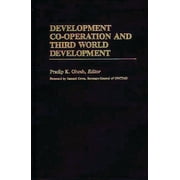 International Development Resource Books Development Co-operation and Third World Development, Hardcover