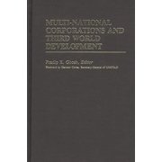 International Development Resource Books Multi-National Corporations and Third World Development, Hardcover