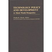 International Development Resource Books Technology Policy and Development A Third World Perspective, Hardcover