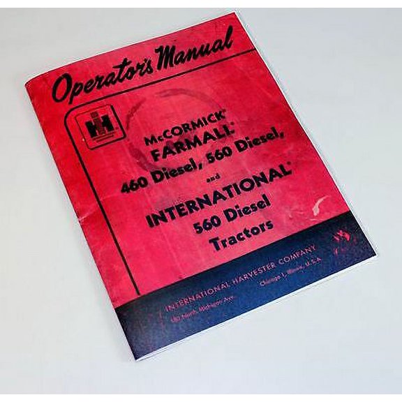 International Diesel 460 560 Tractor Owners Operators Manual Farmall Pump Ihc Ih