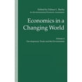 thumbnail image 1 of International Economic Association Economics in a Changing World: Volume 4: Development, Trade and the Environment, (Paperback), 1 of 1