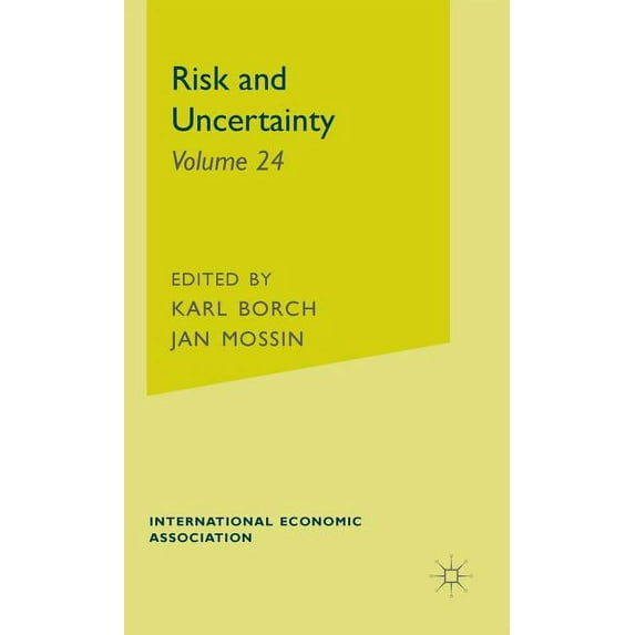 International Economic Association Risk and Uncertainty, (Hardcover)