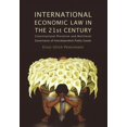 thumbnail image 1 of International Economic Law in the 21st Century: Constitutional Pluralism and Multilevel Governance of Interdependent Pub, (Paperback), 1 of 1