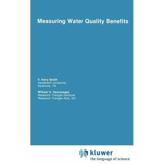 International Economic Modelling Measuring Water Quality Benefits, Book 3, (Hardcover)