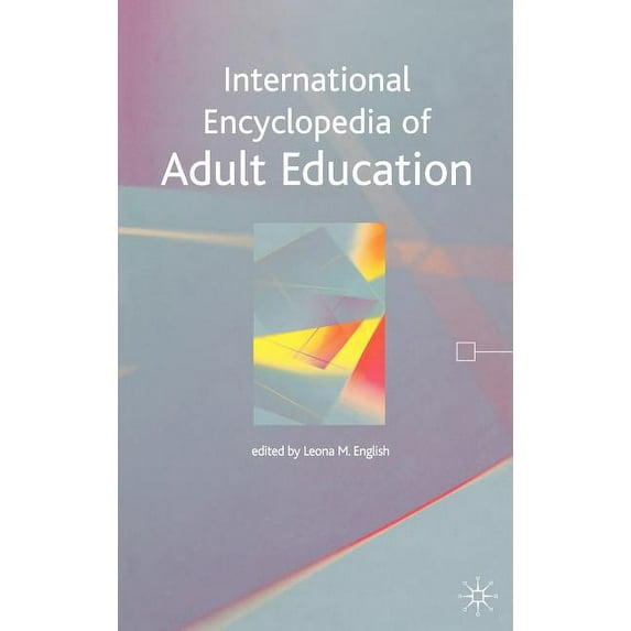 International Encyclopedia of Adult Education, (Hardcover)