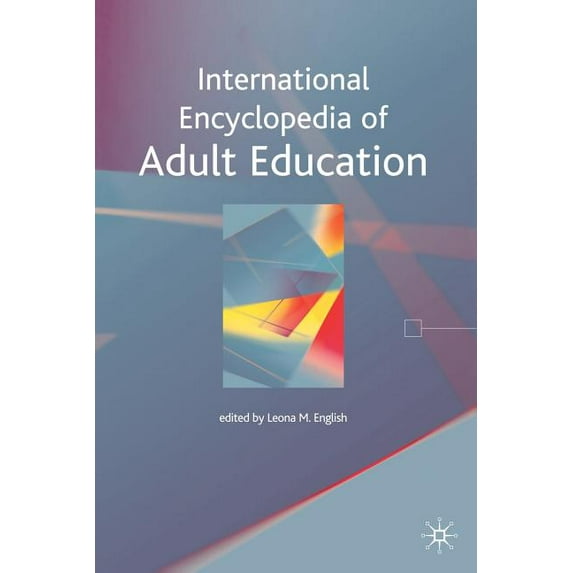 International Encyclopedia of Adult Education, (Paperback)
