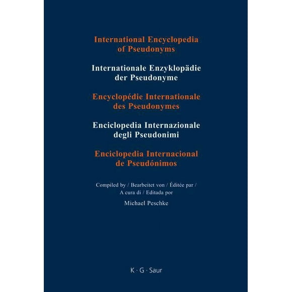 International Encyclopedia of Pseudonyms Vol. 1, Pt. 1 : Real Names: A-Bradds