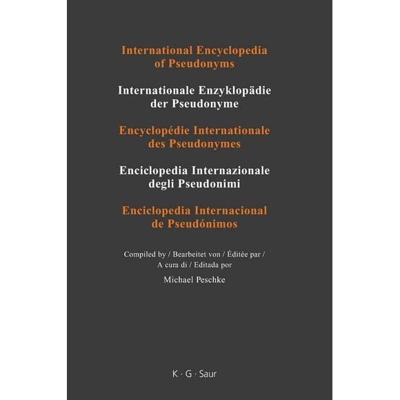 International Encyclopedia of Pseudonyms Vol. 2 : Part 1, Real Names