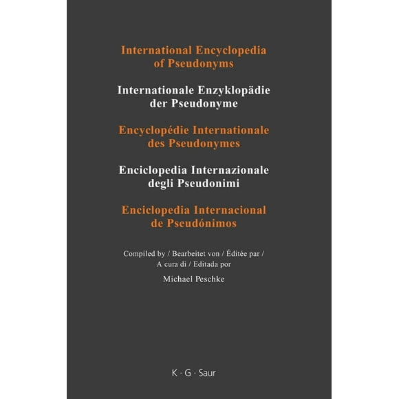 International Encyclopedia of Pseudonyms Vol. 3 : Part 1, Real Names