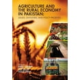 thumbnail image 1 of International Food Policy Research Institute: Agriculture and the Rural Economy in Pakistan: Issues, Outlooks, and Policy Priorities (Hardcover), 1 of 1