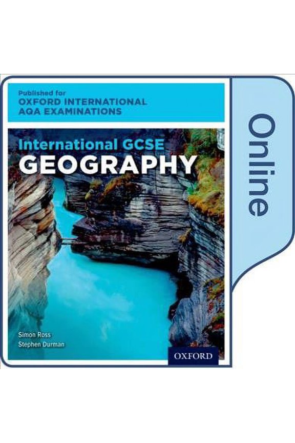 International GCSE Geography for Oxford International AQA Examinations: Online Textbook