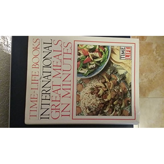 Pre-Owned International Great Meals in Minutes (Hardcover) 0517077752 9780517077757