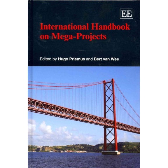 International Handbook on Mega-Projects