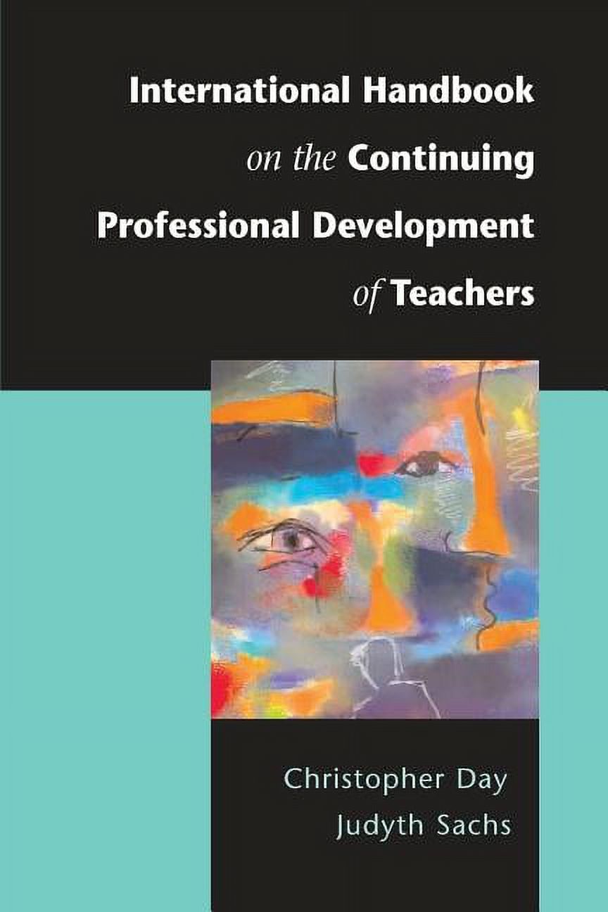 International Handbook on the Continuing Professional Development of Teachers, (Paperback)