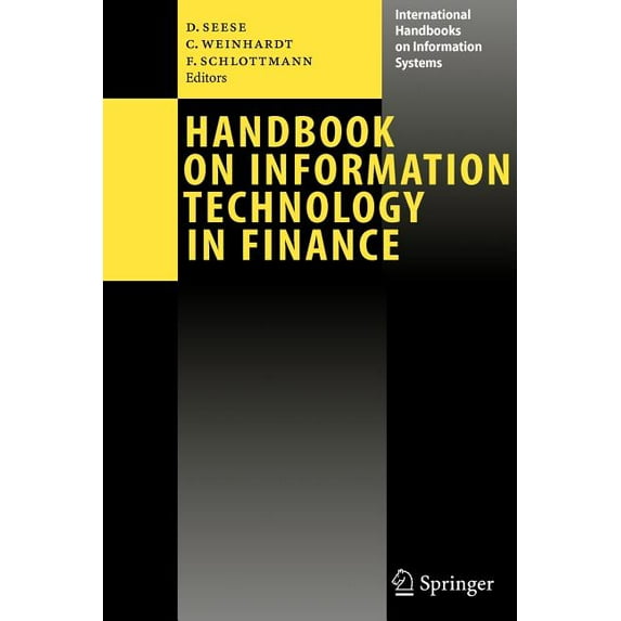 International Handbooks on Information S Handbook on Information Technology in Finance, (Hardcover)