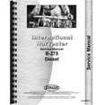 thumbnail image 1 of International Harvester B-275 Tractor Service Manual, 1 of 1