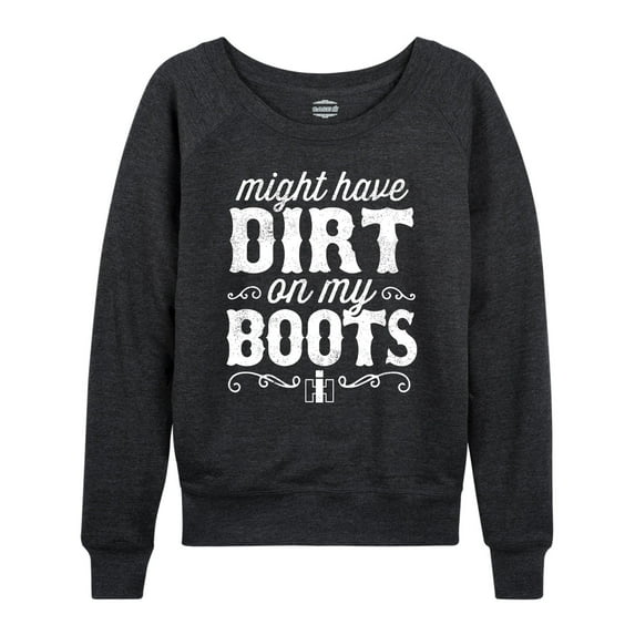 International Harvester Dirt On My Boots - Women's Lightweight French Terry Long Sleeve Shirt