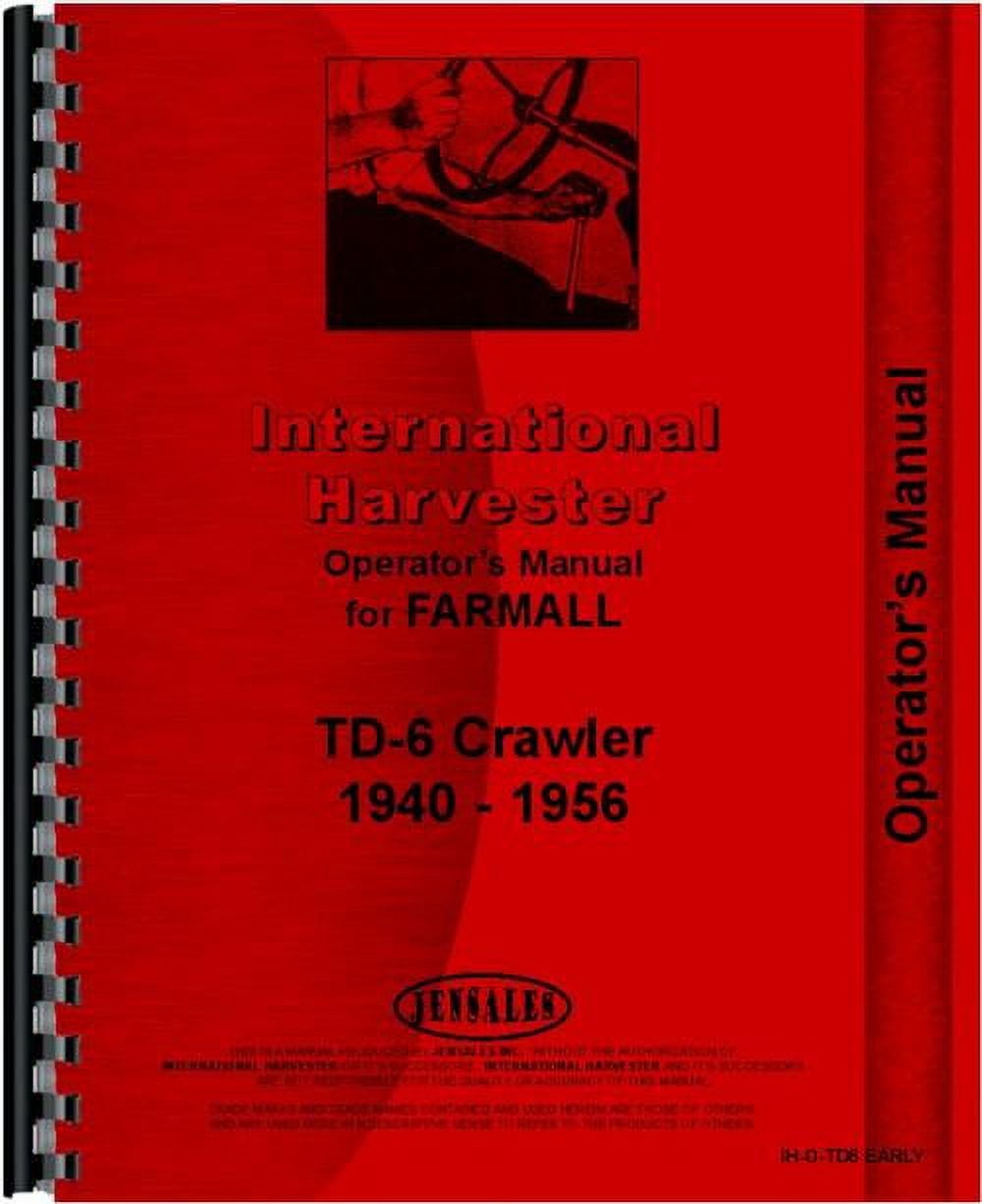 International Farmall TD-6 Crawler Operator's Manual – Brand New 8 thumbnail image
