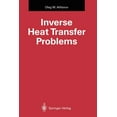thumbnail image 1 of International Heat and Mass Transfer Inverse Heat Transfer Problems, (Paperback), 1 of 1