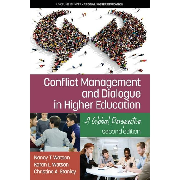 International Higher Education Conflict Management and Dialogue in Higher Education: A Global Perspective (2nd Edition), (Paperback)