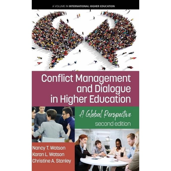International Higher Education: Conflict Management and Dialogue in Higher Education: A Global Perspective (2nd Edition) (hc) (Hardcover)