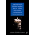 thumbnail image 1 of International Human Rights, Social Policy and Global Development: Critical Perspectives, (Hardcover), 1 of 1