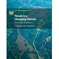 thumbnail image 1 of International Hydrology Floods in a Changing Climate: Hydrologic Modeling, (Paperback), 1 of 1