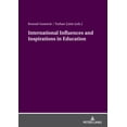thumbnail image 1 of International Influences and Inspirations in Education, (Paperback), 1 of 1