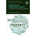 thumbnail image 1 of International Intellectual Property : A Handbook of Contemporary Research, 1 of 1